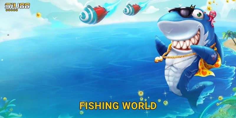 Fishing World Siu88 – Thế Giới Cá Khổng Lồ